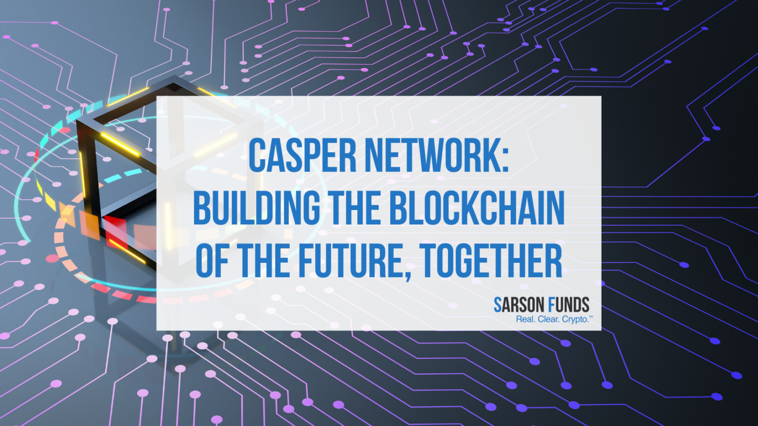 Casper Network: Building the Blockchain of the Future ...
